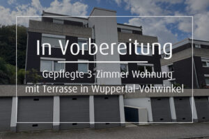 Gepflegte 3-Zimmer Wohnung mit Terrasse in Wuppertal-Vohwinkel